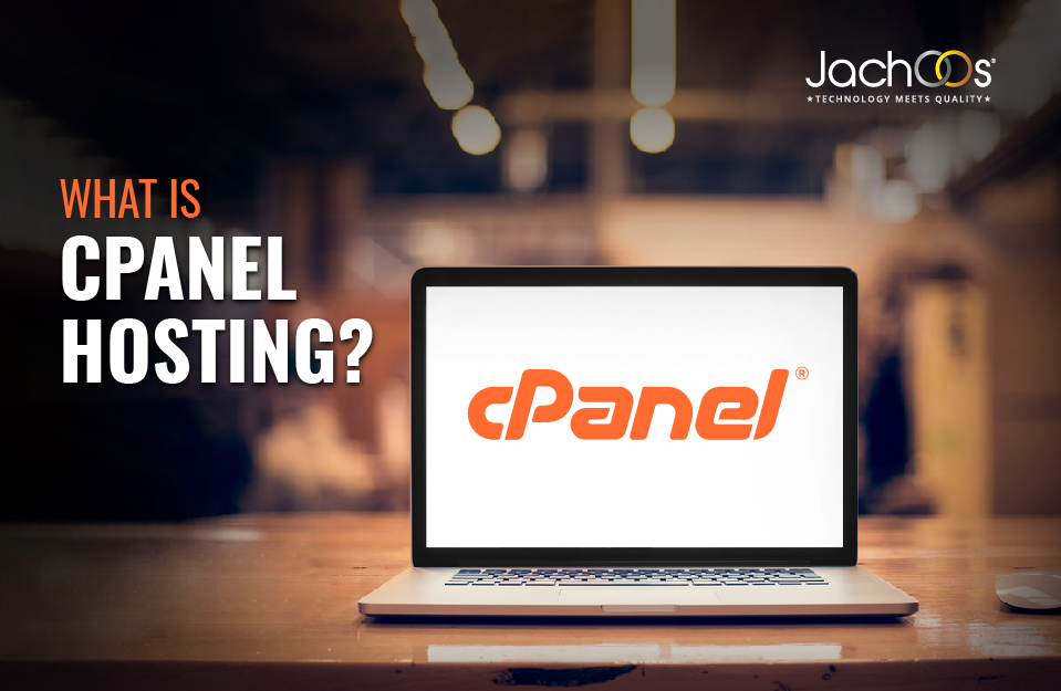 What is cPanel Hosting?