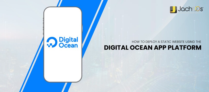 Digital Ocean App Platform Using in a Static Website