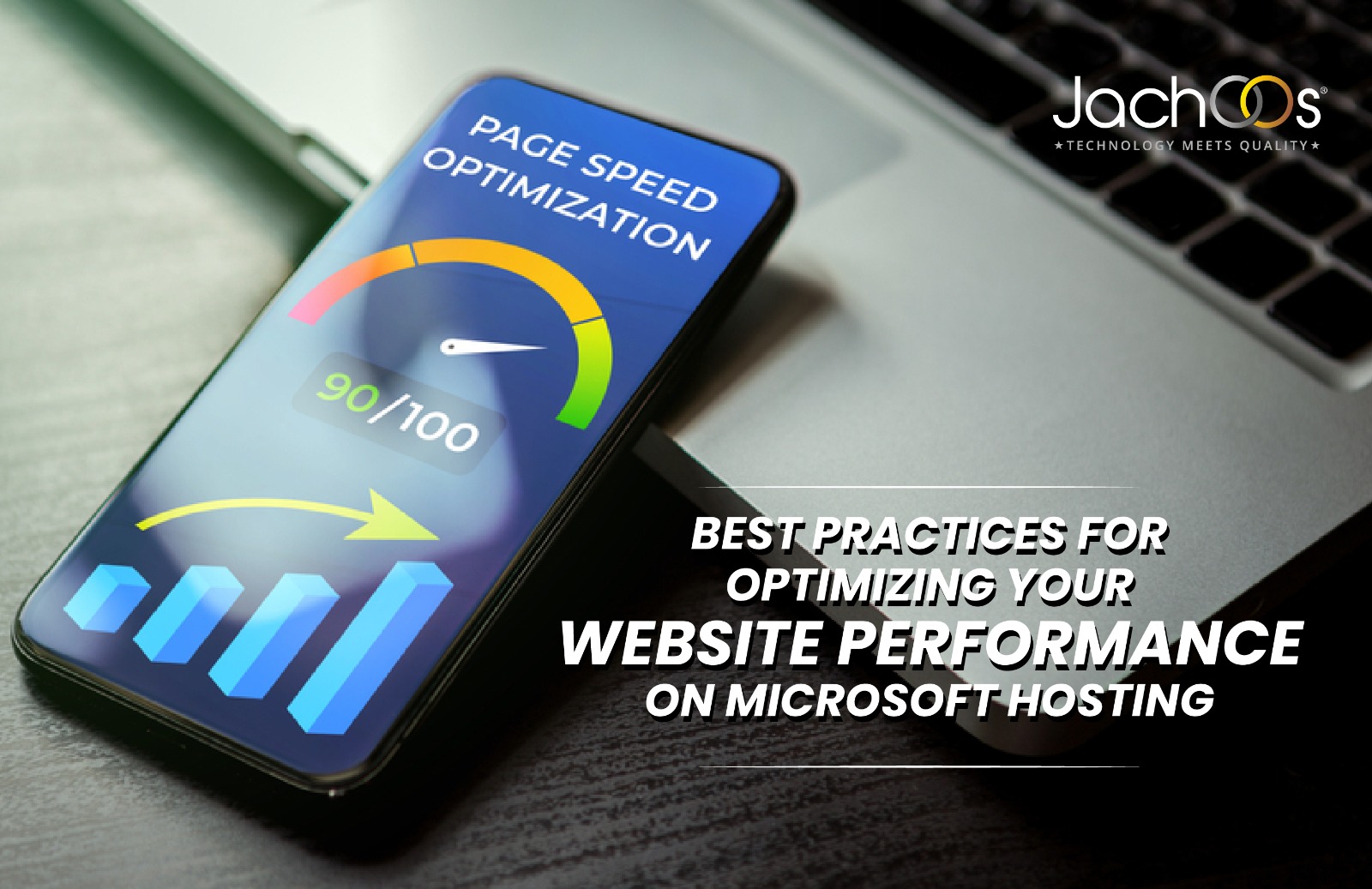 BEST PRACTICES FOR OPTIMIZING YOUR WEBSITE PERFORMANCE ON MICROSOFT HOSTING